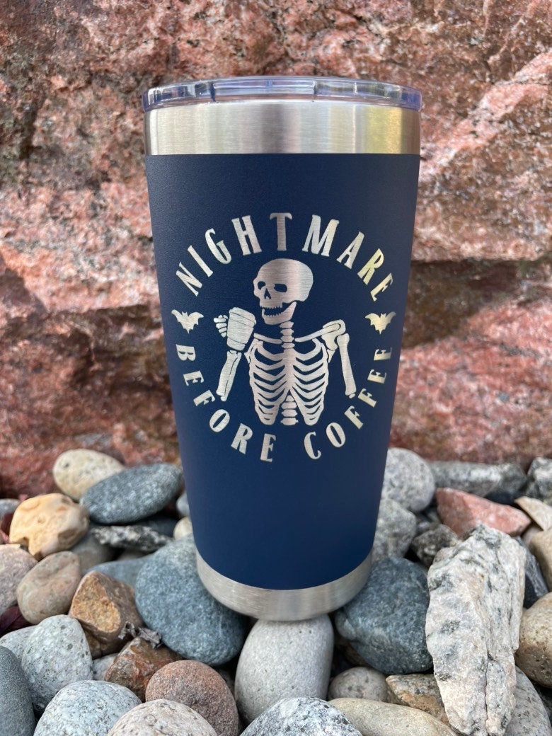 Nightmare Before Coffee Tumbler, Personalization Optional, 20oz Stainless Steel Tumbler, Custom Engraved