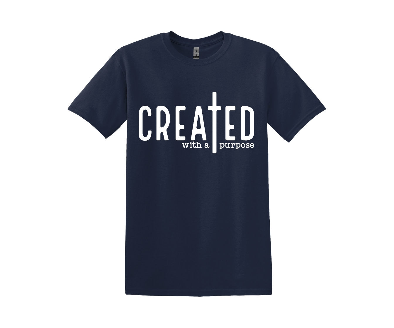 Created With A Purpose; Cotton T-Shirt, Women and Unisex Style, Adult Tee