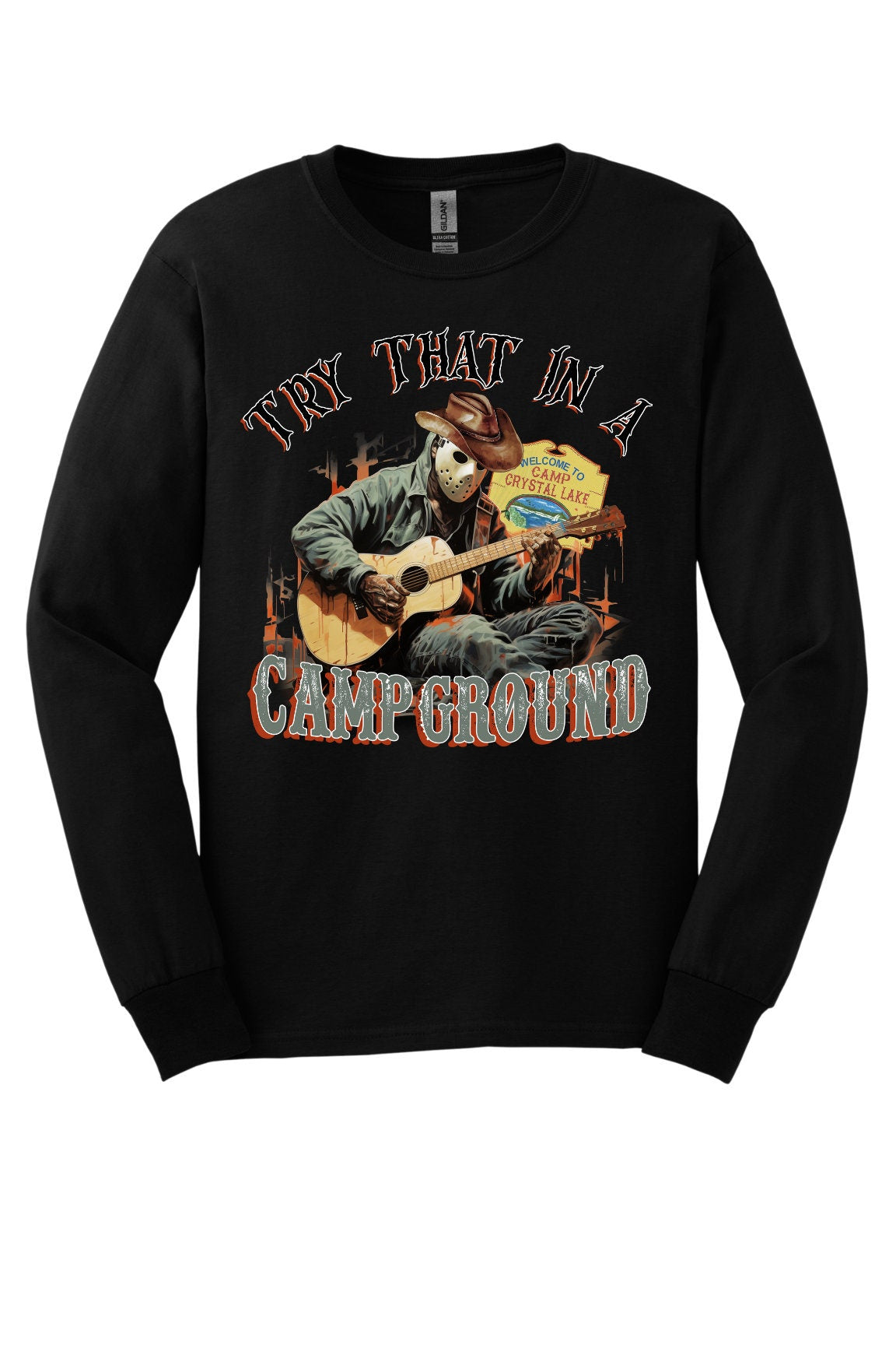 Try That In a Campground Halloween Long Sleeve Shirt, Cotton Adult Tee