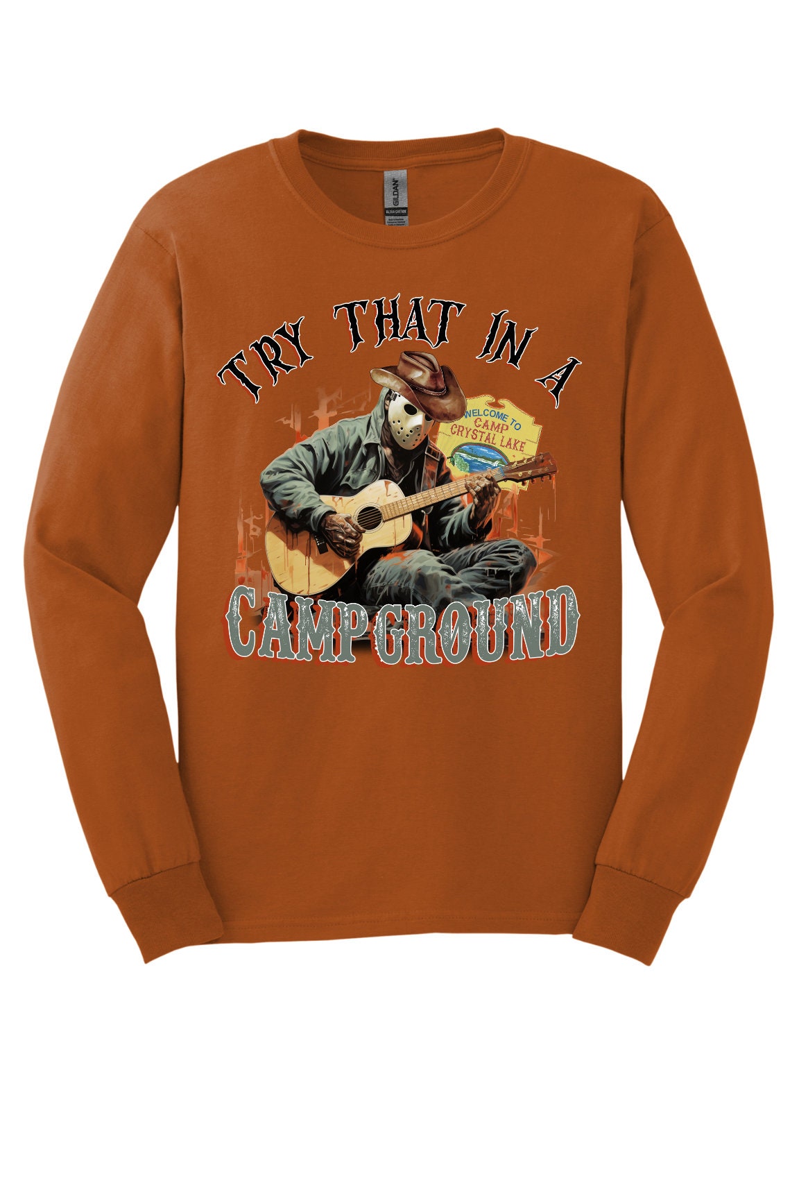 Try That In a Campground Halloween Long Sleeve Shirt, Cotton Adult Tee