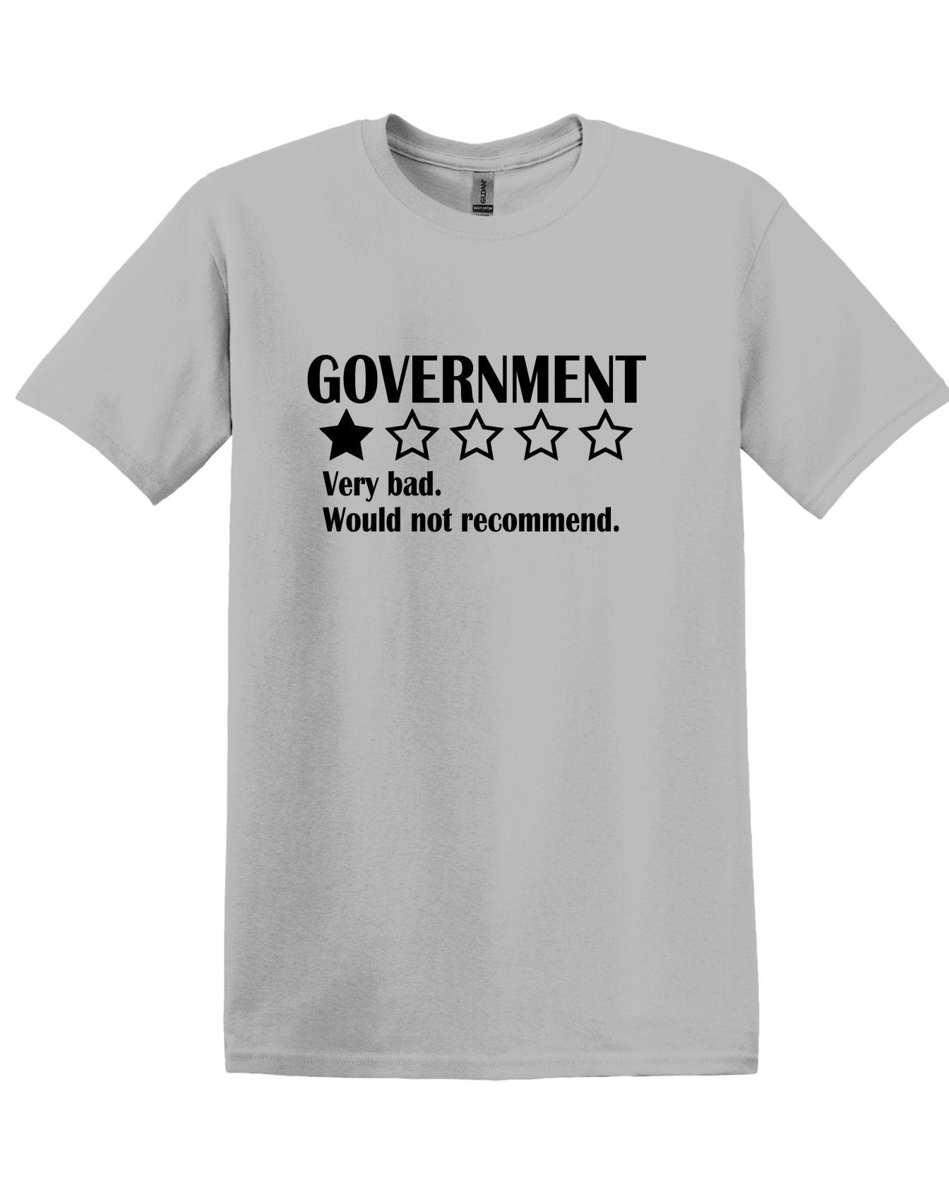 Government Rated 1 Star, Patriotic Cotton T-Shirt Women and Unisex Style, Adult Tee