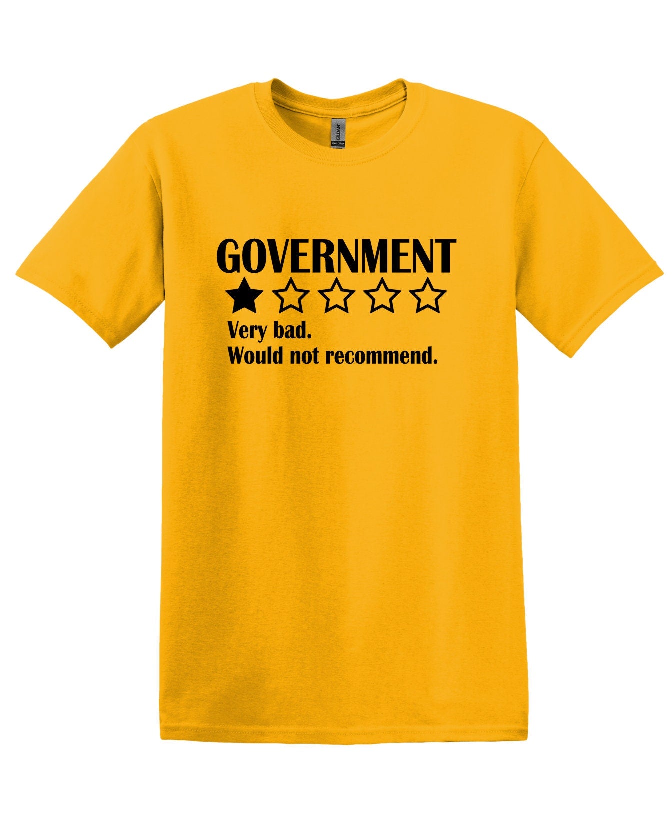 Government Rated 1 Star, Patriotic Cotton T-Shirt Women and Unisex Style, Adult Tee