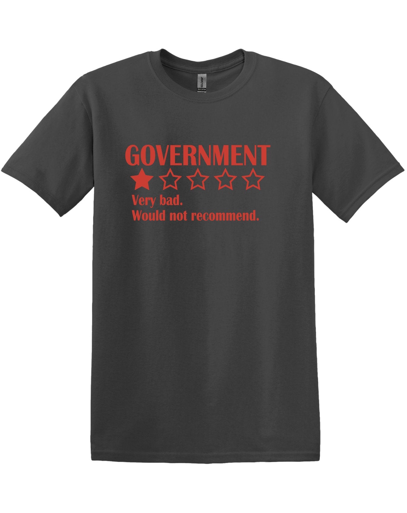 Government Rated 1 Star, Patriotic Cotton T-Shirt Women and Unisex Style, Adult Tee