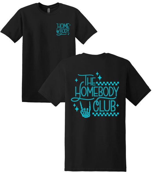 Homebody Club T-Shirt, Long Sleeve, Short Sleeve Women's, Cotton, Adult Tee