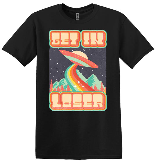 Get In Loser, Alien Abduction Short Sleeve Cotton Shirt, Women and Unisex Style Options, Adult Tee